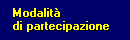 Modalit di Partecipazione