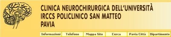 Clinica Neurochirurgica dell'Universit - IRCCS Policlinico San Matteo - Pavia